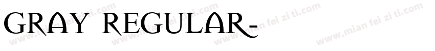 GRAY Regular字体转换